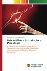 Psicanálise e Introdução a Psicologia