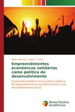 Empreendimentos econômicos solidários como política de desenvolvimento