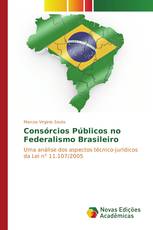 Consórcios Públicos no Federalismo Brasileiro