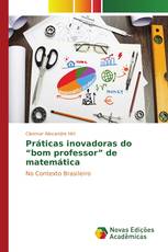 Práticas inovadoras do “bom professor” de matemática