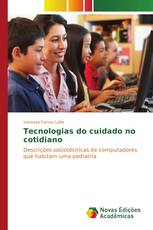 Tecnologias do cuidado no cotidiano
