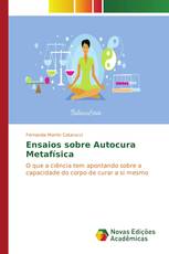 Ensaios sobre Autocura Metafísica