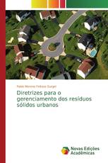 Diretrizes para o gerenciamento dos resíduos sólidos urbanos