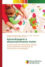 Aprendizagem e desenvolvimento motor