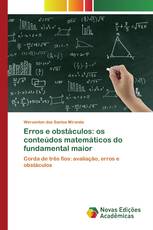 Erros e obstáculos: os conteúdos matemáticos do fundamental maior