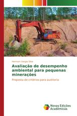 Avaliação de desempenho ambiental para pequenas minerações