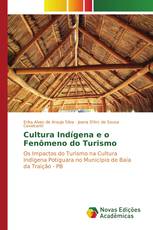 Cultura Indígena e o Fenômeno do Turismo