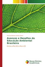 Avanços e Desafios da Educação Ambiental Brasileira