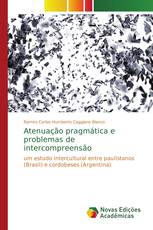 Atenuação pragmática e problemas de intercompreensão