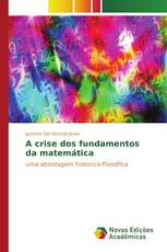 A crise dos fundamentos da matemática