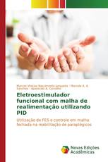 Eletroestimulador funcional com malha de realimentação utilizando PID