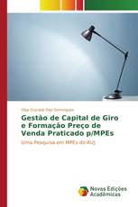 Gestão de Capital de Giro e Formação Preço de Venda Praticado p/MPEs