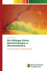 Do Diálogo Entre Epistemologia e Hermenêutica