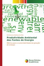 Produtividade Ambiental das Fontes de Energia