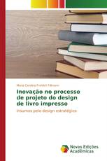 Inovação no processo de projeto do design de livro impresso