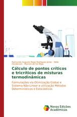 Cálculo de pontos críticos e tricríticos de misturas termodinâmicas