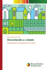 Desvelando a cidade