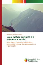 Uma matriz cultural e a economia verde