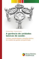 A gerência de unidades básicas de saúde: