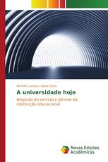 A universidade hoje