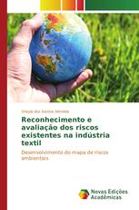 Reconhecimento e avaliação dos riscos existentes na indústria textil