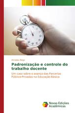 Padronização e controle do trabalho docente