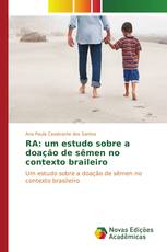 RA: um estudo sobre a doação de sêmen no contexto braileiro