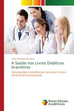 A Saúde nos Livros Didáticos brasileiros