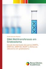 DNA Metiltransferases em Glioblastoma