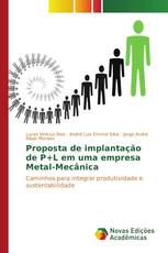 Proposta de implantação de P+L em uma empresa Metal-Mecânica