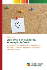 Autismo e inclusão na educação infantil