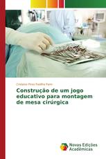 Construção de um jogo educativo para montagem de mesa cirúrgica