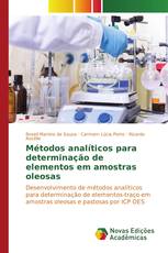 Métodos analíticos para determinação de elementos em amostras oleosas