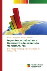 Impactos econômicos e financeiros da expansão da UNIFAL-MG