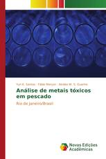 Análise de metais tóxicos em pescado