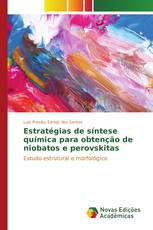 Estratégias de síntese química para obtenção de niobatos e perovskitas