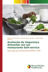 Avaliação da Segurança Alimentar em um restaurante Self-service