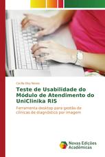 Teste de Usabilidade do Módulo de Atendimento do UniClinika RIS
