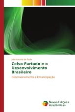 Celso Furtado e o Desenvolvimento Brasileiro