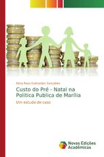 Custo do Pré - Natal na Politica Publica de Marília