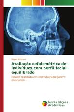 Avaliação cefalométrica de indivíduos com perfil facial equilibrado