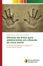 Oficinas de Artes para adolescentes em situação de risco social