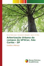Arborização Urbana do campus da UFSCar, São Carlos - SP