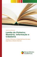 Lomba do Pinheiro: Memória, Informação e Cidadania