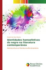 Identidades homoafetivas do negro na literatura contemporânea