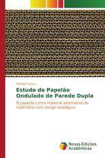 Estudo do Papelão Ondulado de Parede Dupla