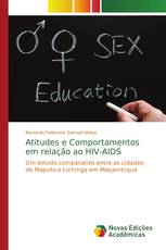 Atitudes e Comportamentos em relação ao HIV-AIDS