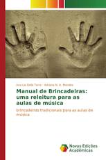 Manual de Brincadeiras: uma releitura para as aulas de música