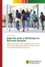 Jogo de Luta e Bullying no Recreio Escolar