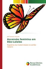 Ascensão feminina em Dão-Lalalão